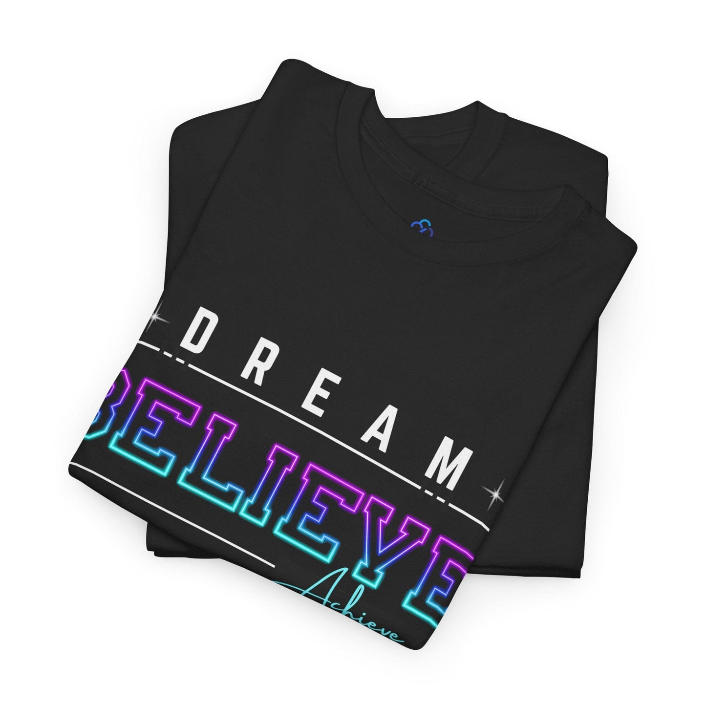 Printify T-Shirt Dream Believe Achieve Classic Tshirt