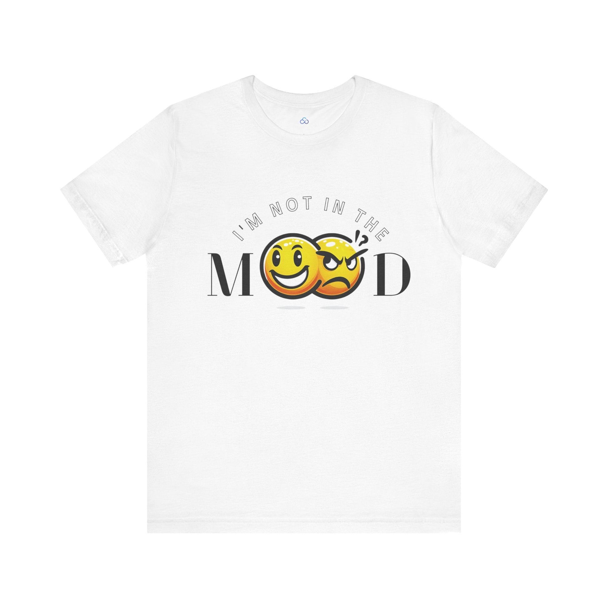 Printify T-Shirt White / S I'm Not in The Mood Cloud Tshirt